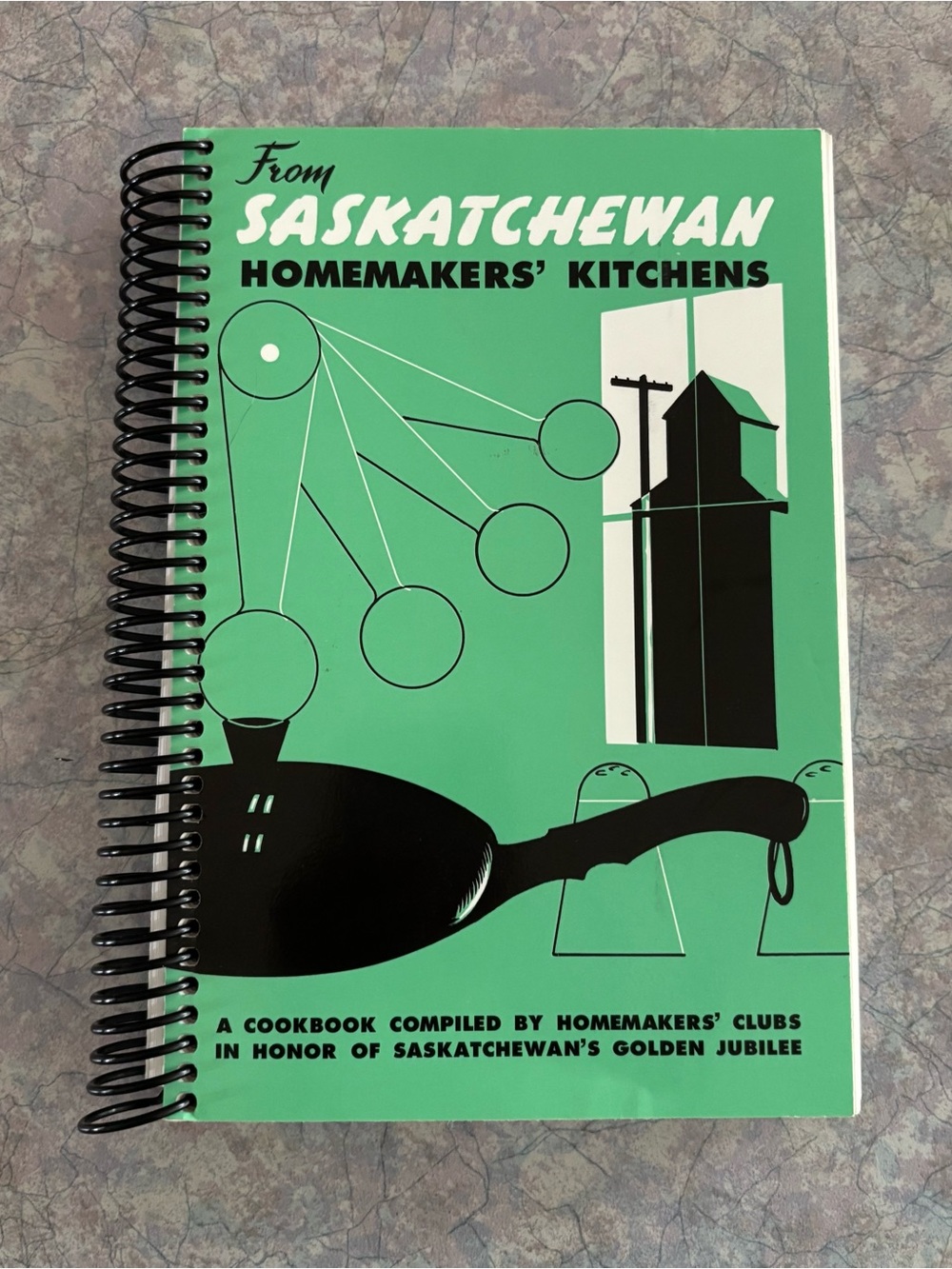 "From Saskatchewan Homemakers' Kitchens" Cookbook - Sask Cookbook - SK Cookbook